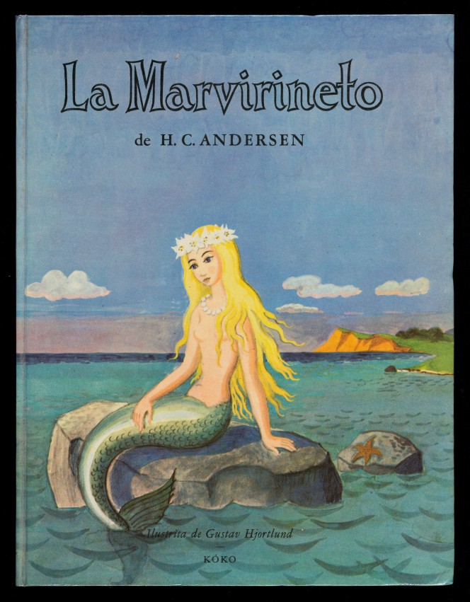 Cover of an Esperanto-language translate of the The Little Mermaid by Hans Christian Andersen, illustrated with a blonde mermaid
