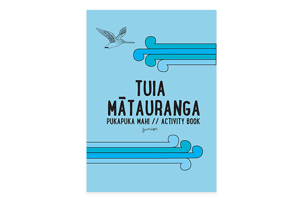Colour graphic showing the front cover of ‘Tuia Mātauranga pukapuka mahi | activity book — junior’.