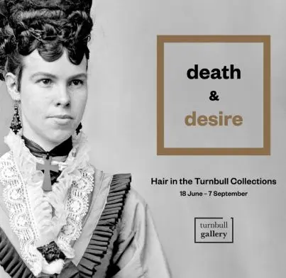 Woman with extravagant hairstyle, words death and desire, hair in the Turnbull collections. 