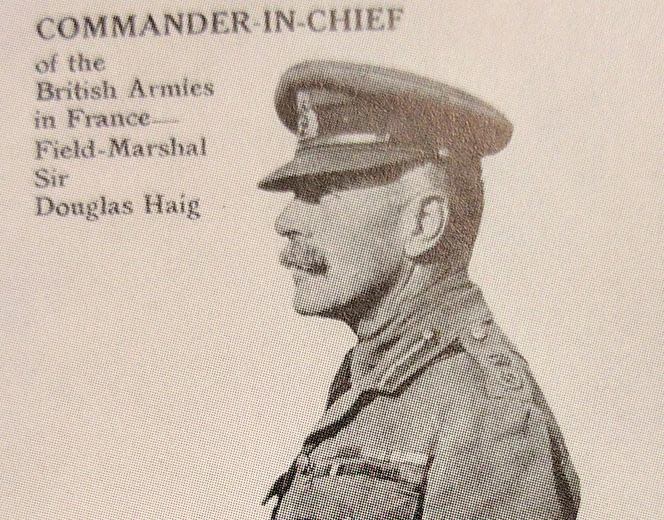 Portrait of Field Marshall Sir Douglas Haig, captioned 'Commander in Chief of the British Armies in France'.