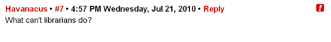 Boing Boing comment reading 'What can't librarians do?'
