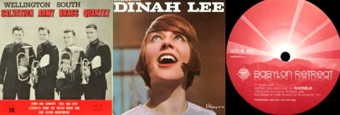 L-R: Wellington South Salvation Army Brass Quartet (ca 1961); Dinah Lee, Introducing Dinah Lee (1964); Rhombus, Babylon Retreat (2008).