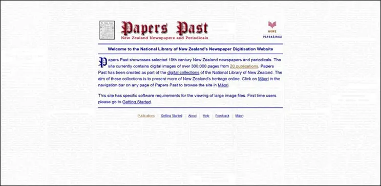 Papers Past homepage 2021. White background with newspapers columns, foreground heading in old style font that says Papers Past, New Zealand Newspapers and Periodicals. More words about the site.