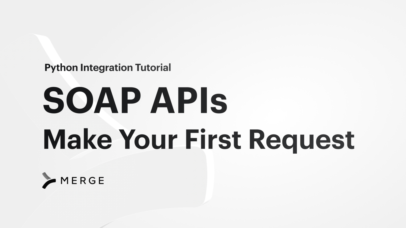 Building a SOAP API Integration When You Already Know REST: The Full Walk-Through
