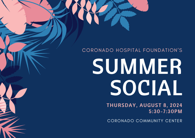 Coronado Hospital Foundation Summer Social 2024