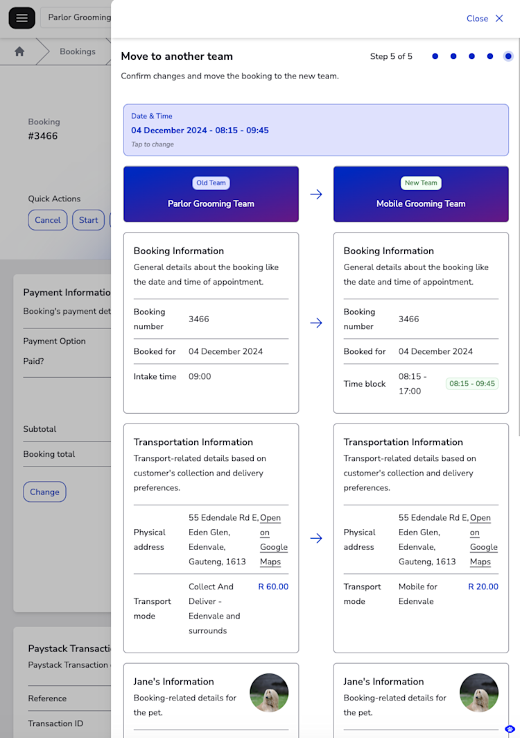 The shot is of the MyPetParlor App portal's feature to move a booking to another team. It's the last step where you verify all your booking's changes before moving to another team.