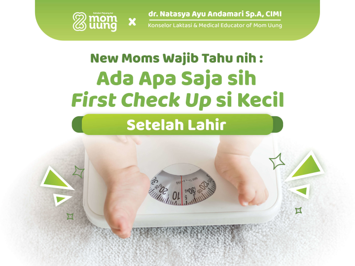 New Moms wajib tahu nih: tentang First Checkup si Kecil