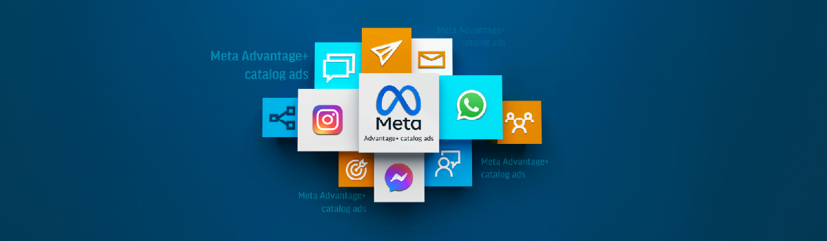 How to take advantage of Meta Advantage+ catalog ads | Productsup