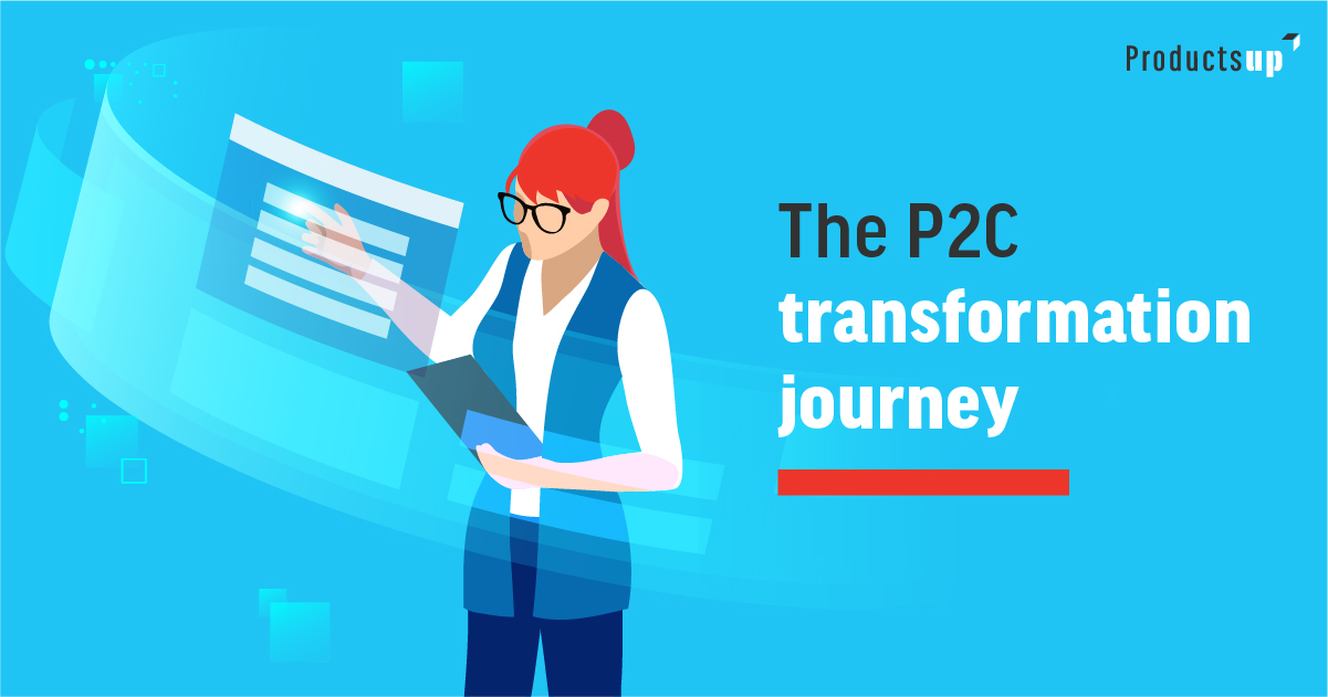 The P2C transformation journey