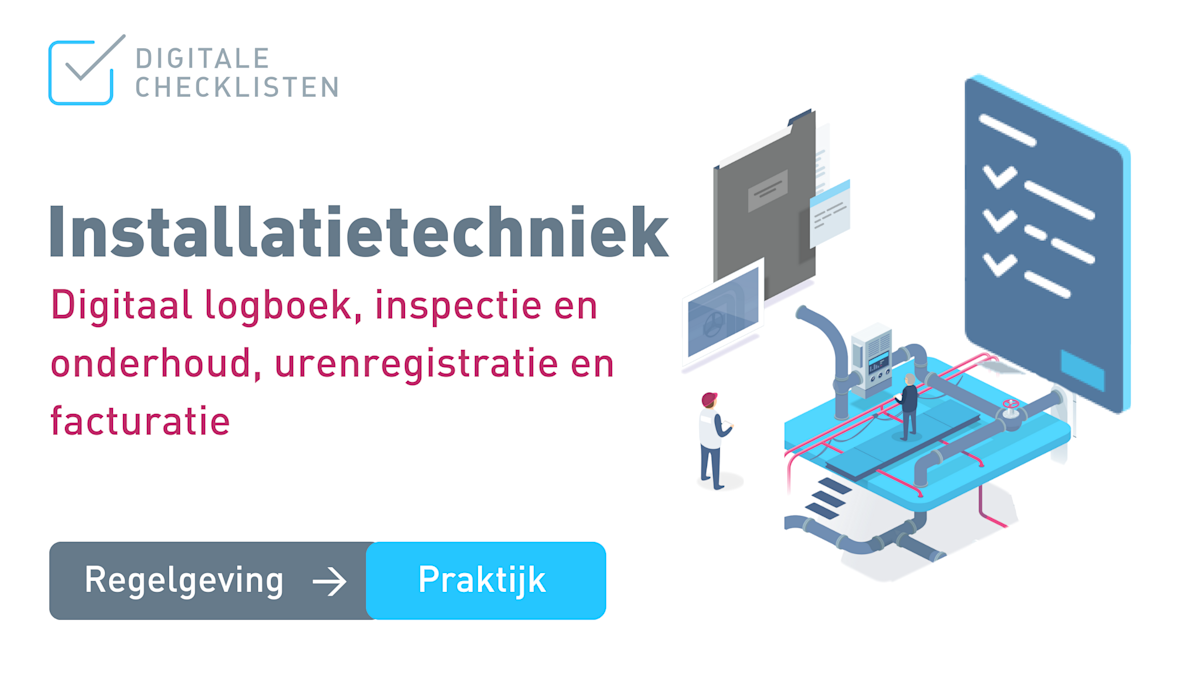 Digitaal logboek voor de installatietechniek