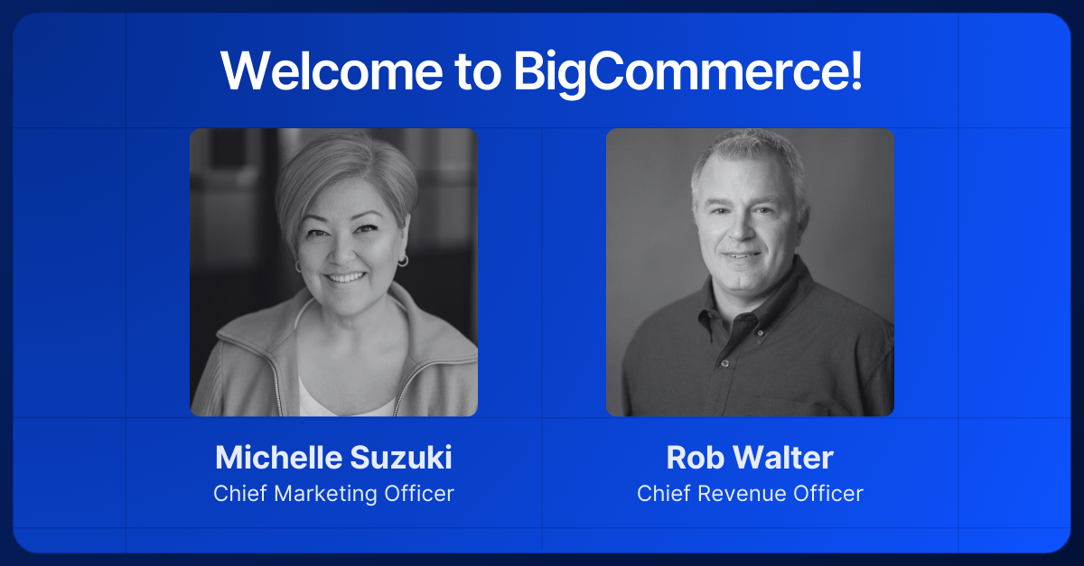 Welcome to BigCommerce banner with two professional headshots of company executives on a blue background.