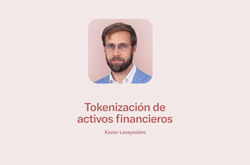 Tokenización de activos financieros.