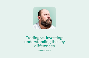 Trading vs. investing: understanding the key differences.