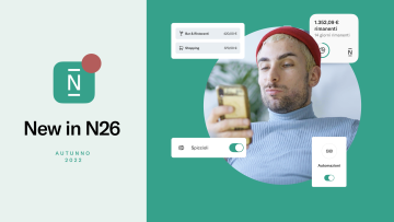 New in N26: ottieni il pieno controllo del tuo denaro.