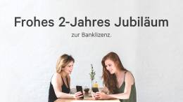 Frohes 2-Jahres Jubiläum zur Banklizenz - N26 Blog.
