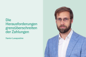 Artikel von Xavier Lavayssiere, Finanzexperte, über die Herausforderungen grenzüberschreitender Zahlungen für N26.