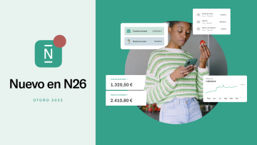 Nuevo en N26: funcionalidades para simplificar tus finanzas.