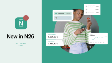 New in N26: ottieni il controllo delle tue finanze con queste funzionalità.