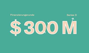 N26 schließt Series D-Finanzierungsrunde in Höhe von 300 Millionen US-Dollar ab und erreicht 2,3 Millionen Kunden.