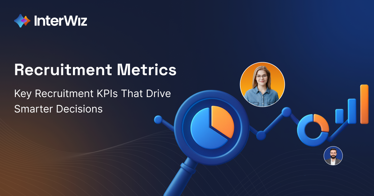 Top Recruitment Metrics to Measure Hiring Success in 2025