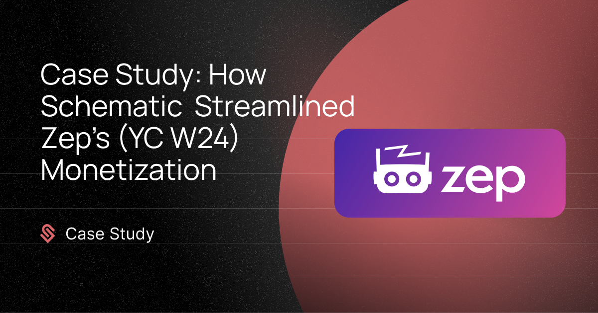 Scaling Smart: How Zep Uses Schematic