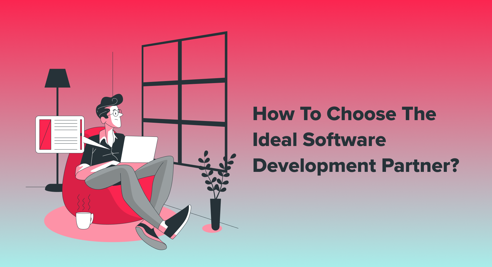 The Right Software Development Partner—A Daunting Choice | VT Labs