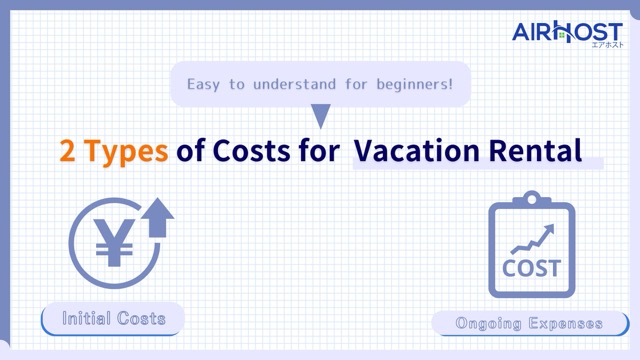 Two Types of Costs in Running a Vacation Rental Business