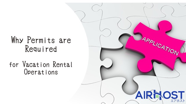 Why Do You Need a Permit for Your Vacation Rental? Understanding the Essential Rules