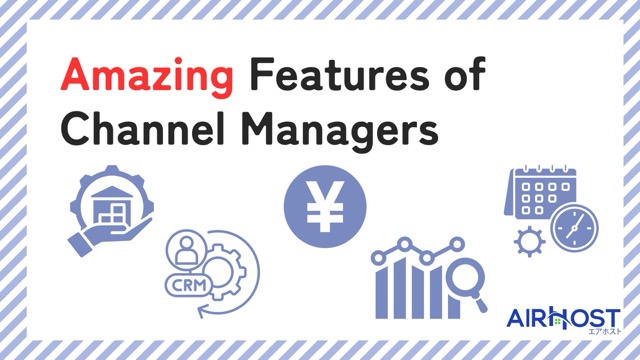 What a Channel Manager Can Do: Key Features