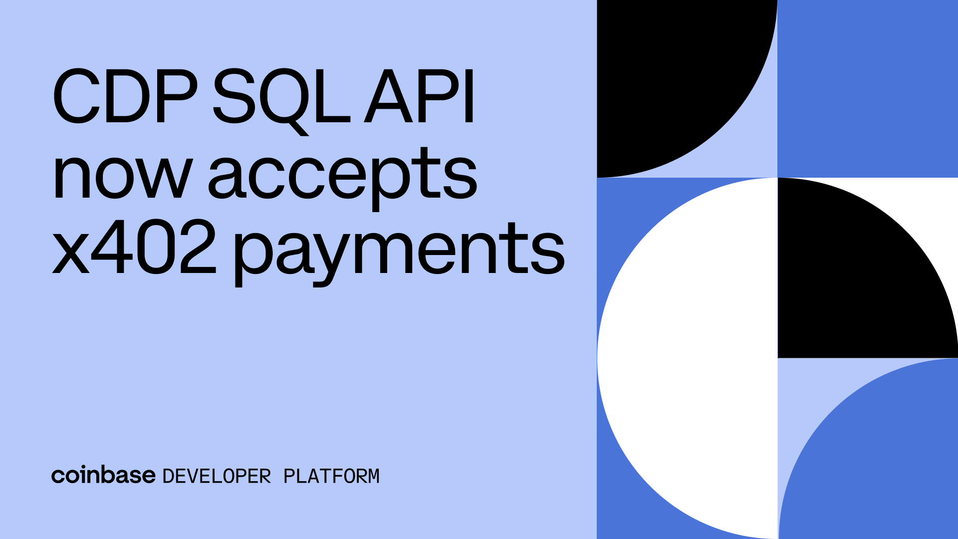 CDP SQL API now accepts x402 payments: Onchain Data for autonomous ...