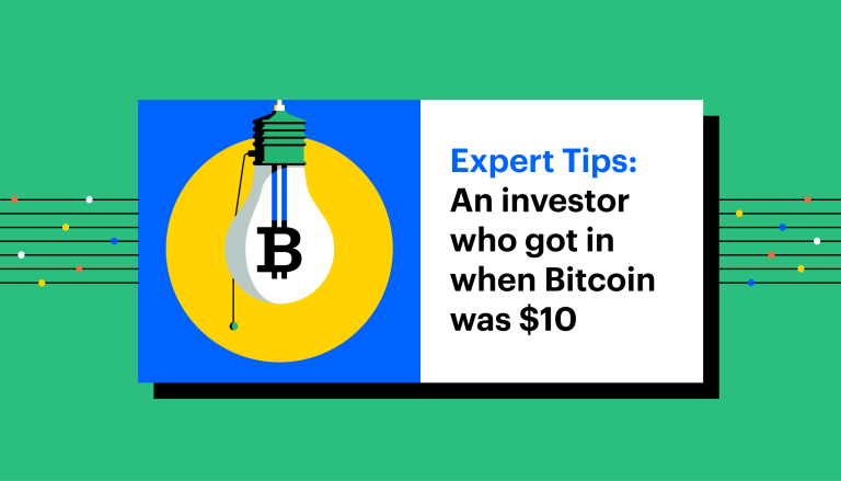 Expert tips: An investor who got in when Bitcoin was $10