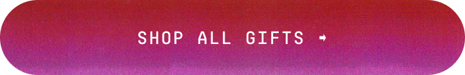 Shop All Gifts