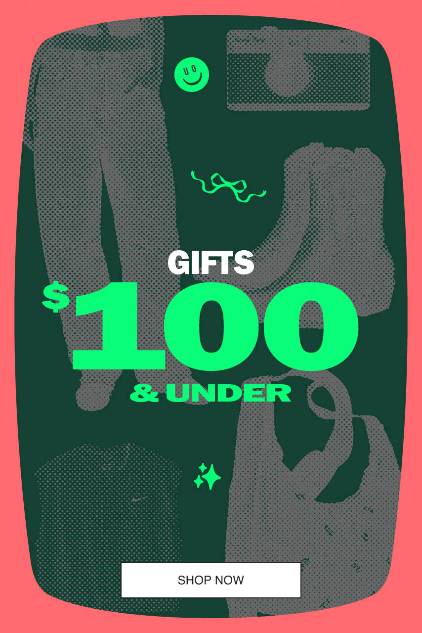 Gifts $100 + Under