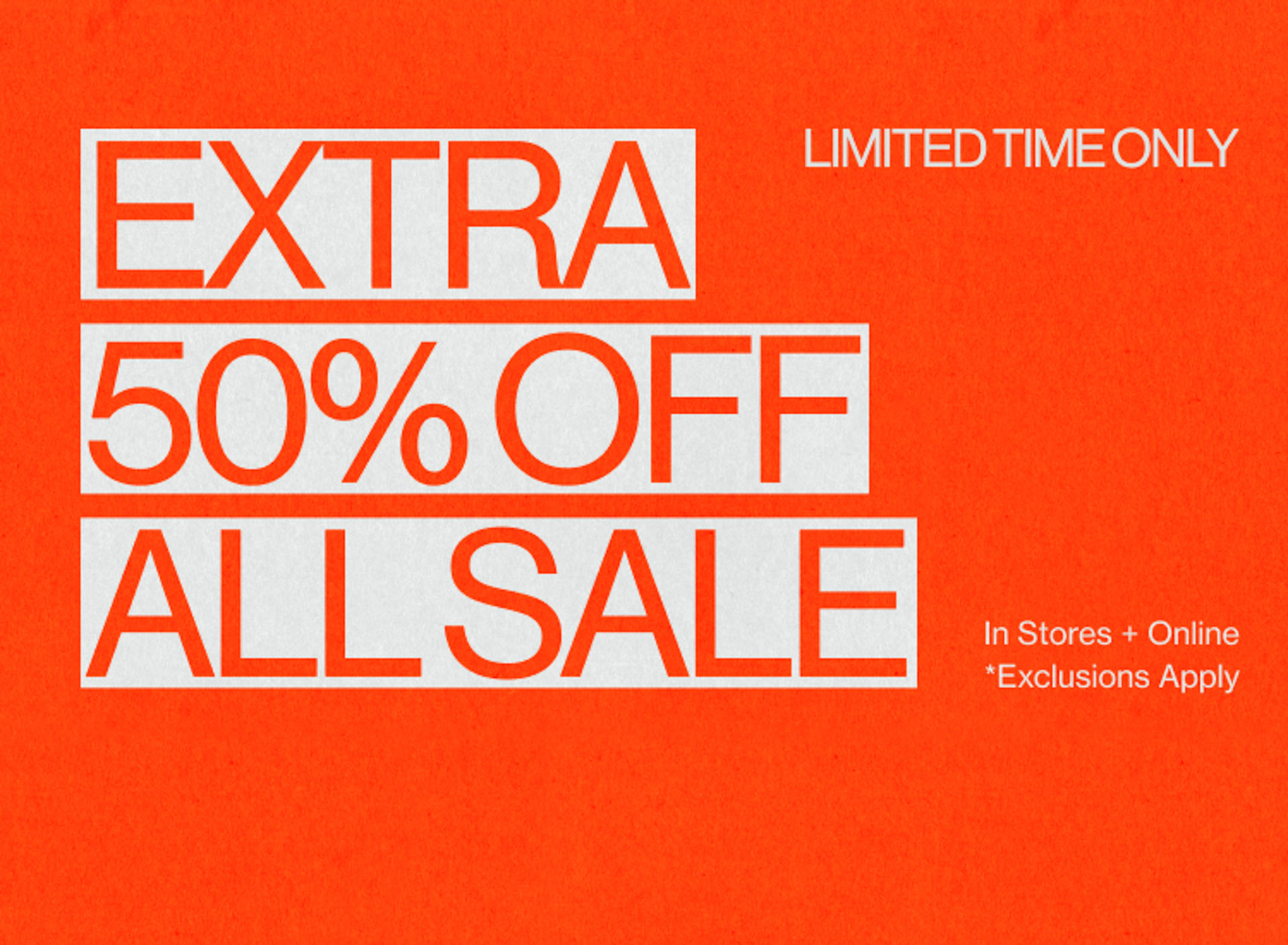 Extra 50% off all sale items promotional banner on bright orange background with limited time only text
