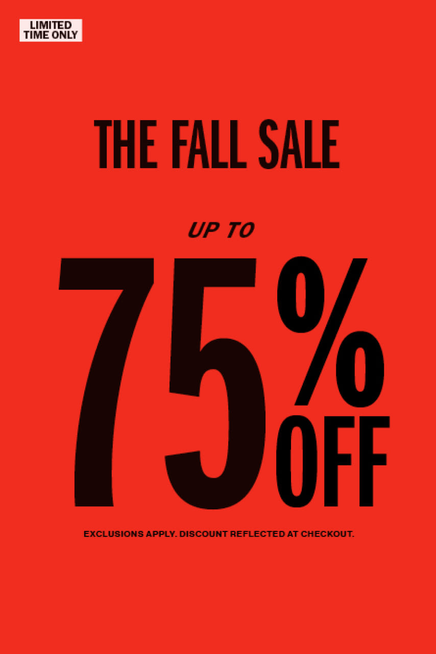 Fall Sale up to 75% off