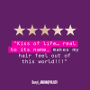 An purple image with a review: 'Kiss of life… real to its name, makes my hair feel out of this world!!!'