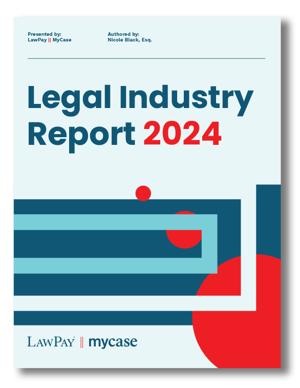 2024 Legal Industry Trends Report LawPay X MyCase   LP LandingPage Image 586x758 2024LegalIndustryReport 