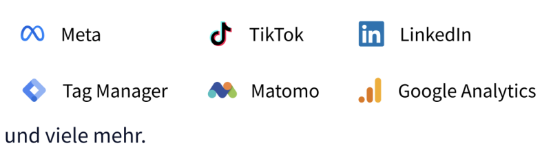 Meta-, TikTok-, LinkedIn-, Tag Manager-, Matomo- und Google Analytics-Logos mit einem Textspruch und viele mehr.
