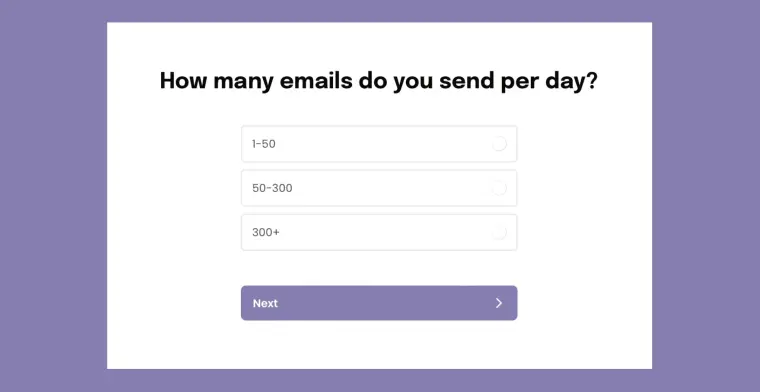 A flow's screen asking "How many emails do you send per day?"