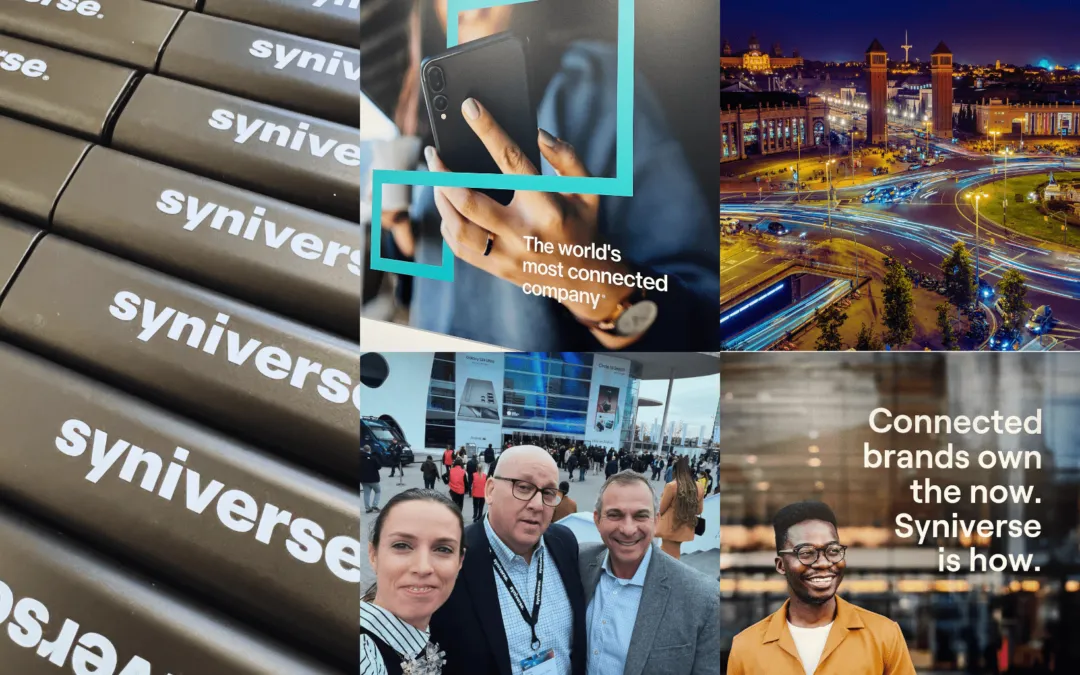 Syniverse team attendees at MWC Barcelona 2024, city nightscape, and ads reading "The world's most connected company" and "Connected brands own the now. Syniverse is how."