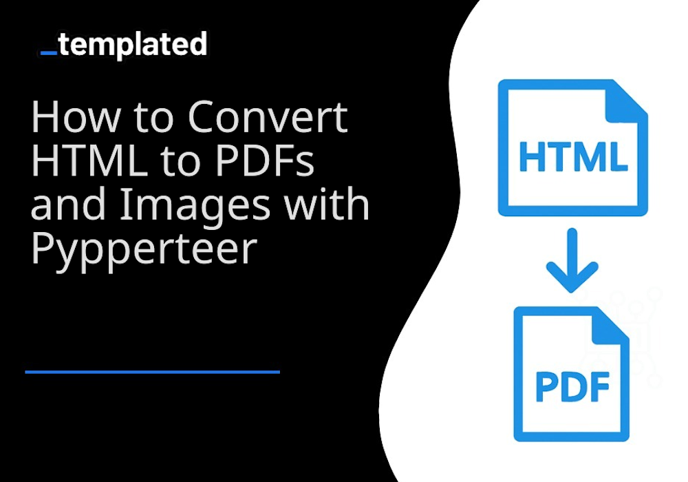 How To Generate PDFs and Images With Pyppeteer