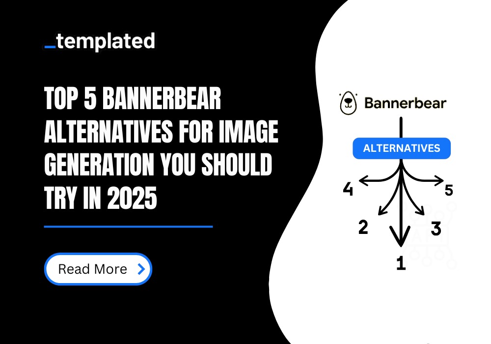 Top 5 Bannerbear Alternatives for Image Generation You Should Try in 2025