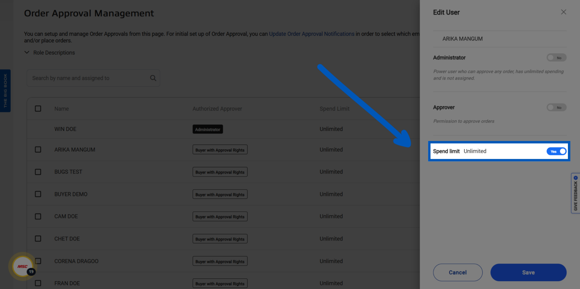 Order Approval Management page with the Edit User panel open, highlighting the spend limit setting when unlimited spending is turned on.