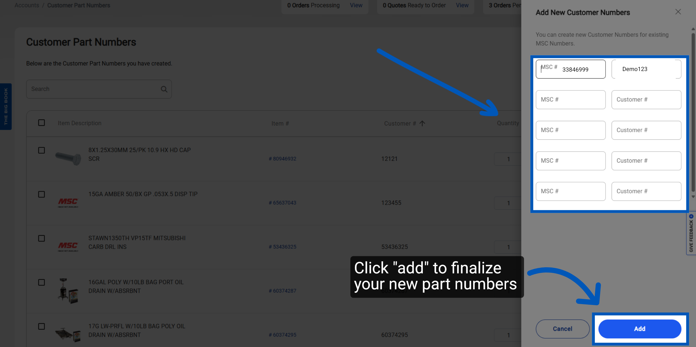 Modal dialog showing form to add new customer part numbers with MSC and Customer number input fields and blue Add button