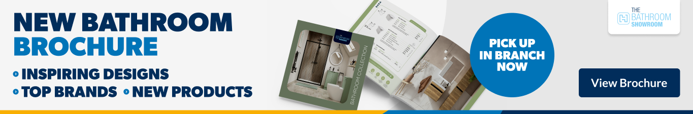 New Bathroom Brochure. Inspiting Designs. Top Brands. New Products. Pick up in brand now. View Brochure