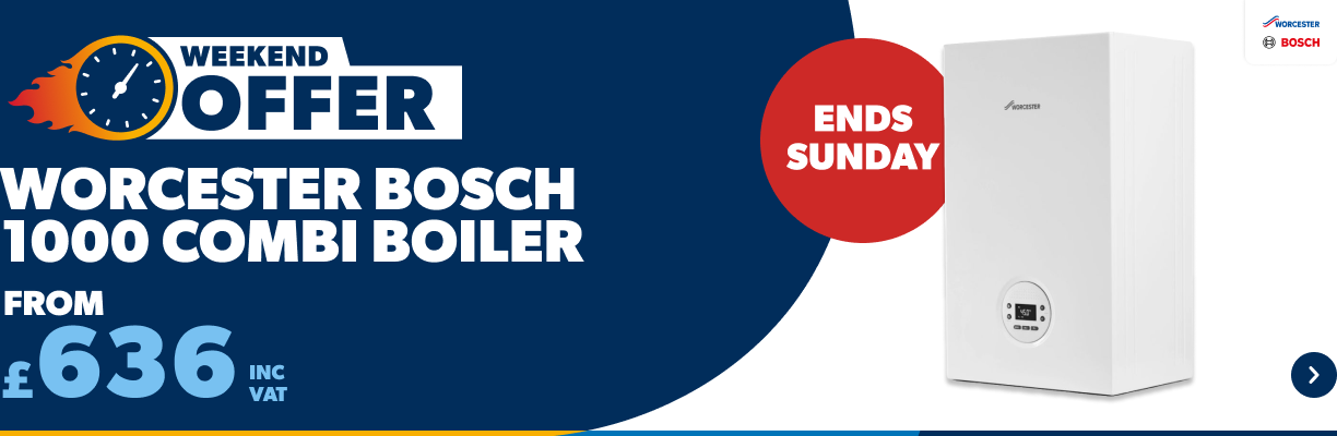 from £636 Inc Vat WEEKEND OFFER on Worcester Bosch 1000 Combi Boilers - Ends Sunday