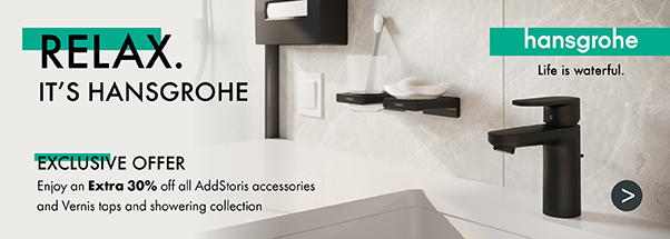 Hansgrohe 30% Off all AddStoris Accessories and Vernis taps and showering collection