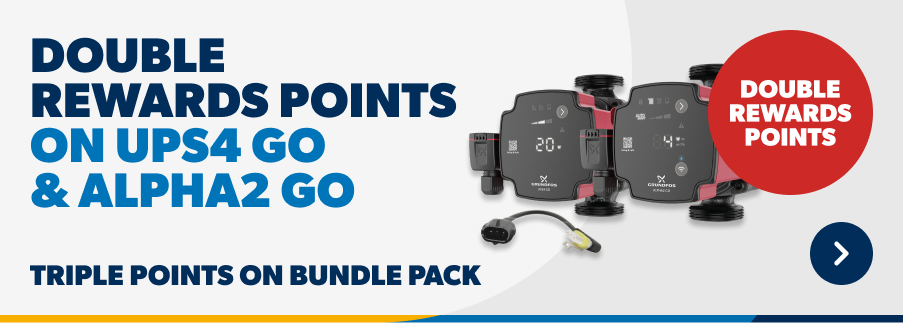 double reward points on UPS4 GO and Alpha2GO Grundfos Pumps