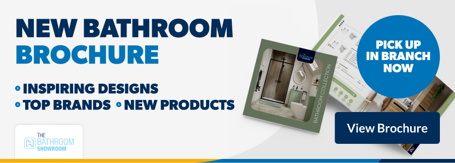 New Bathroom Brochure. Inspiring Designs. Top Brands. New Products. Pick up in brand now. View Brochure
