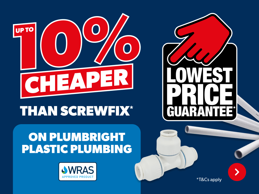 10% Cheaper than screwfix on plumbright plastic plumbing